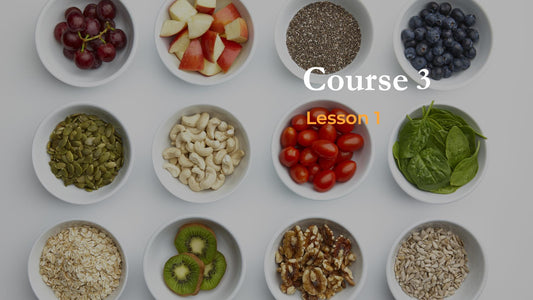 Lesson 1: Understanding Plant-Based Nutrition