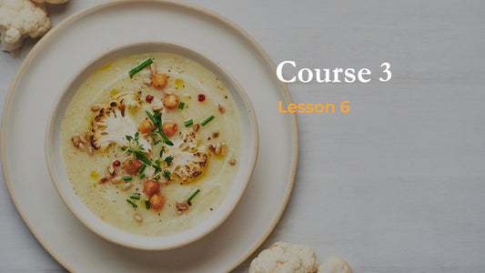 Lesson 6: Easy Starter Recipes - Dinner