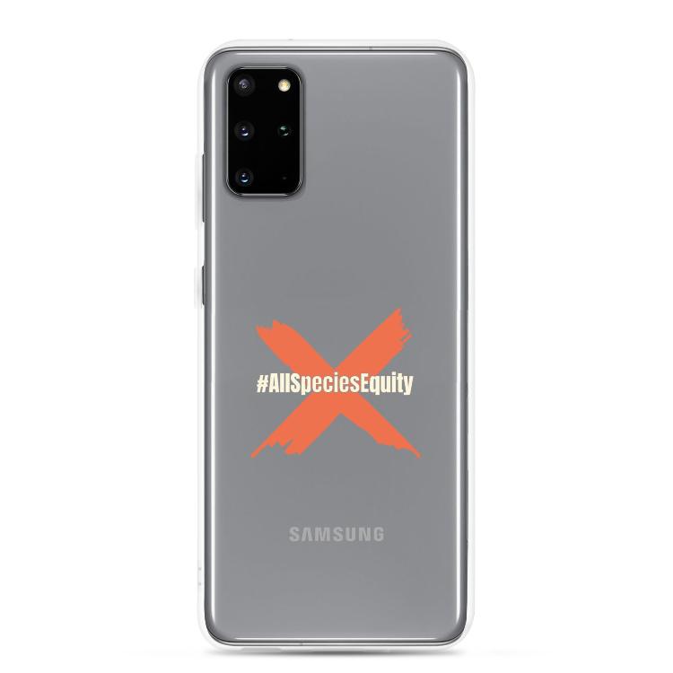 Clear case for Samsung featuring the All Species Equity campaign symbol and hashtag #AllSpeciesEquity, designed to protect against scratches and dirt while promoting animal rights and species equality