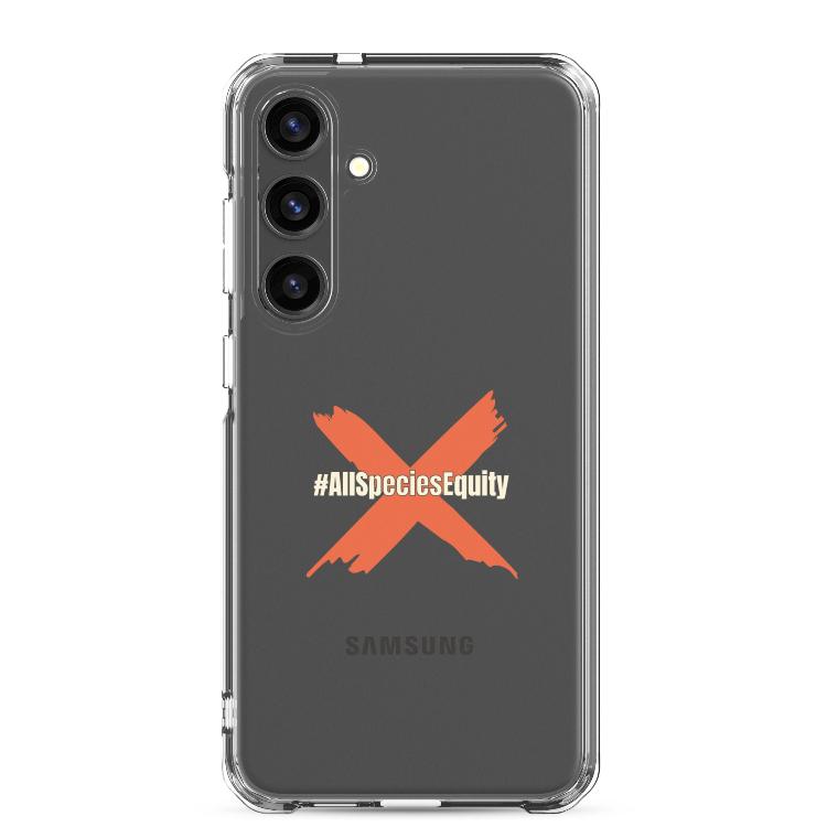 Clear case for Samsung featuring the All Species Equity campaign symbol and hashtag #AllSpeciesEquity, designed to protect against scratches and dirt while promoting animal rights and species equality