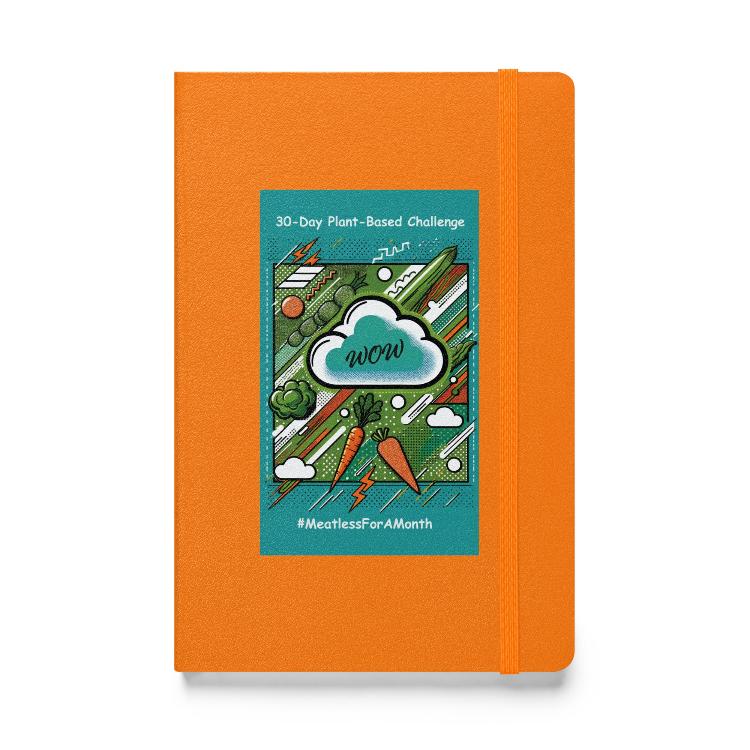 Eco-friendly notebook, vibrant pop art design, bright green, turquoise, orange vegetables, 30-Day Plant-Based Challenge, sustainable living, animal rights, cream-colored lined pages, elastic closure, ribbon marker