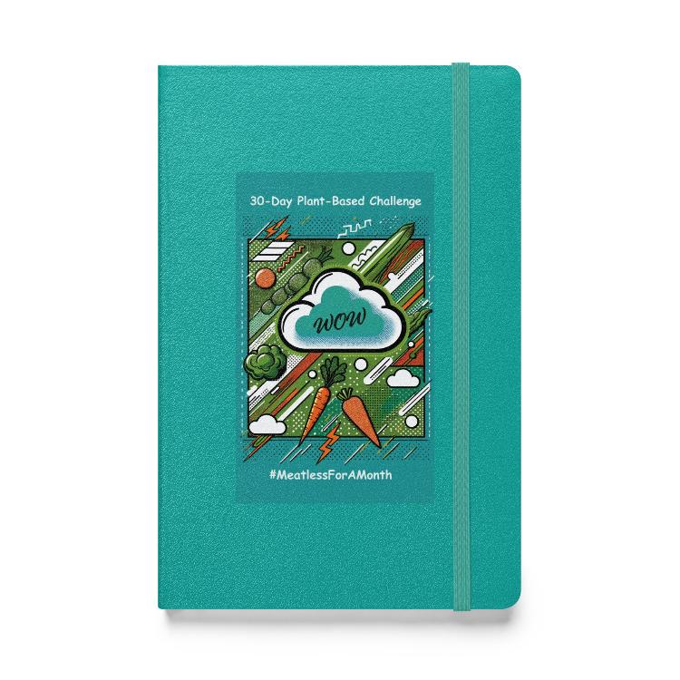 Eco-friendly notebook, vibrant pop art design, bright green, turquoise, orange vegetables, 30-Day Plant-Based Challenge, sustainable living, animal rights, cream-colored lined pages, elastic closure, ribbon marker