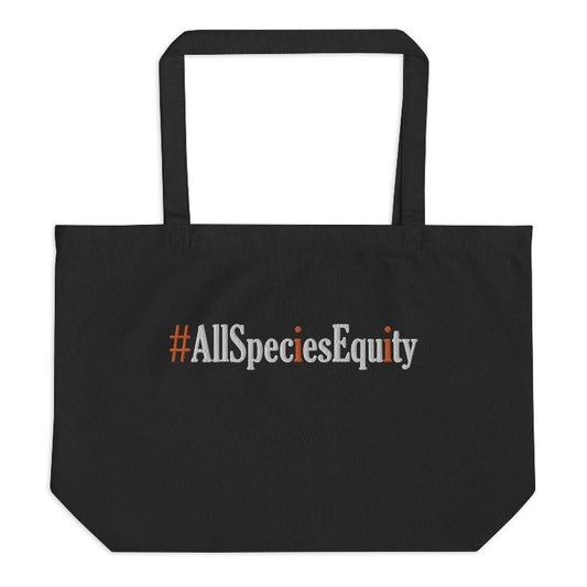 Large Organic Tote Bag - All Species Equity - Embroidery