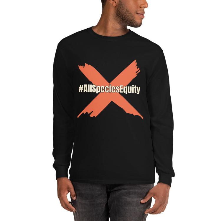 Long sleeve shirt featuring #AllSpeciesEquity print and paw symbol for unity