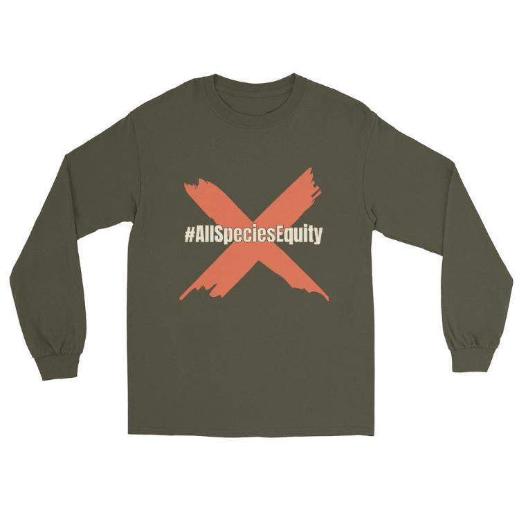 Long sleeve shirt featuring #AllSpeciesEquity print and paw symbol for unity