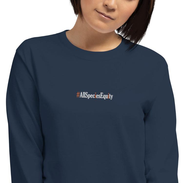 Long sleeve shirt with #AllSpeciesEquity embroidery and paw prints symbolizing unity