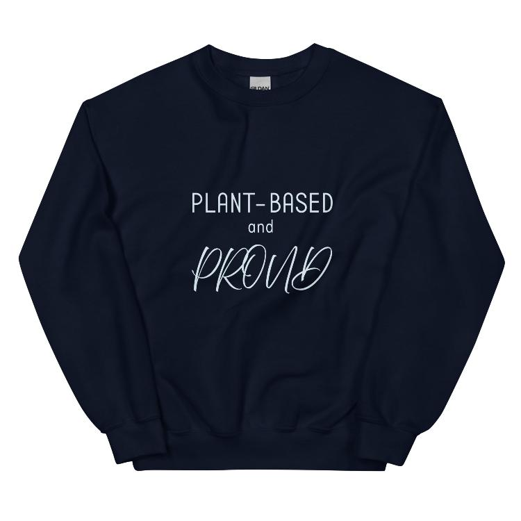 Comfortable sweatshirt with "Plant-Based and Proud" front print, human foot and animal paw design on the outside label, promotes a plant-based lifestyle, 50% cotton and 50% polyester blend, warm, pre-shrunk, classic fit, ethical fashion, supports animal welfare